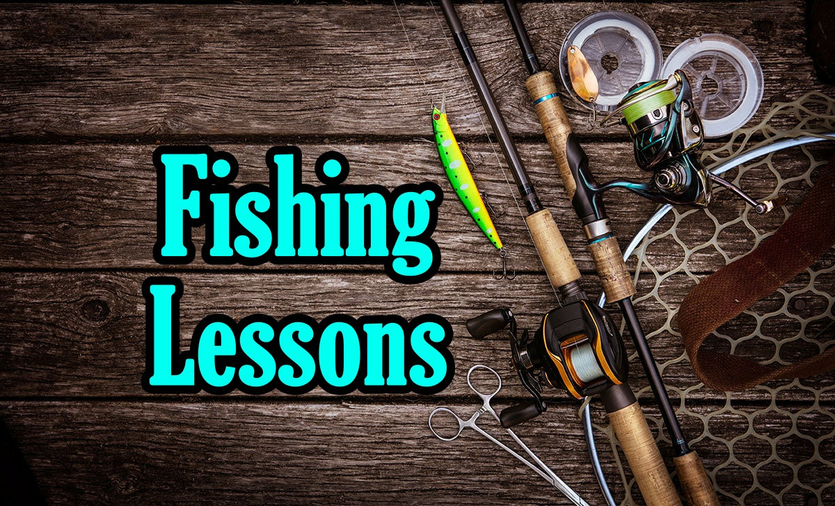 Fishing Lessons